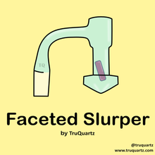 Load image into Gallery viewer, Faceted Slurper